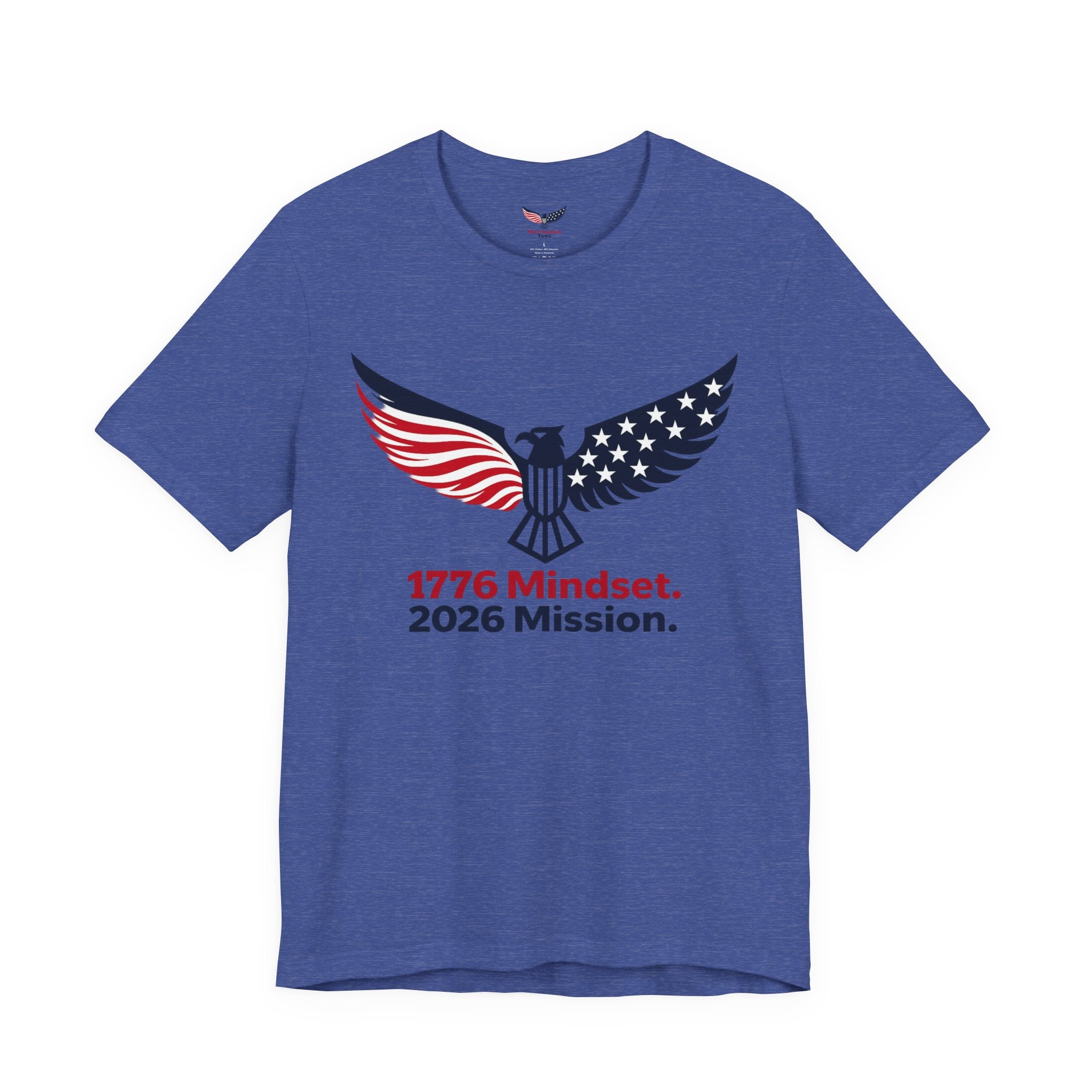1776 Mindset. 2026 Mission. Tee