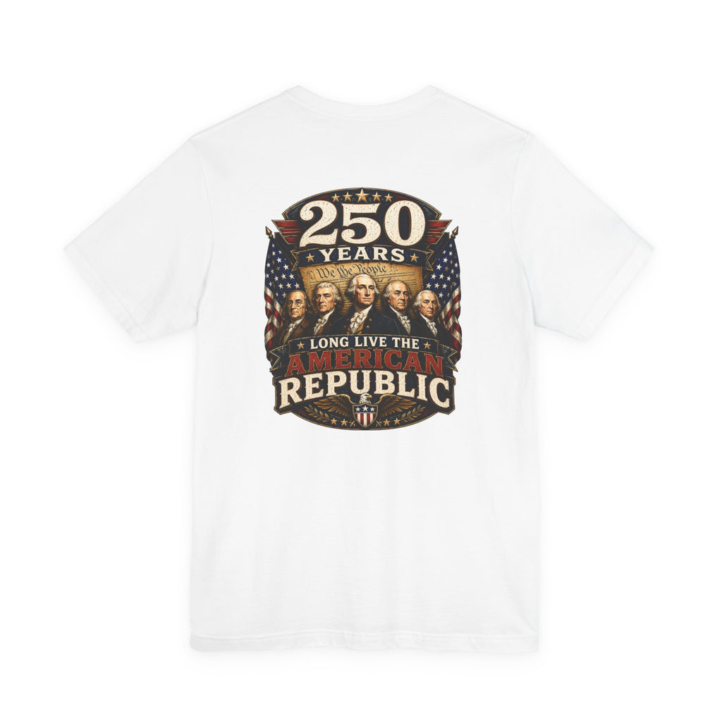 Long Live the American Republic Tee | America 250